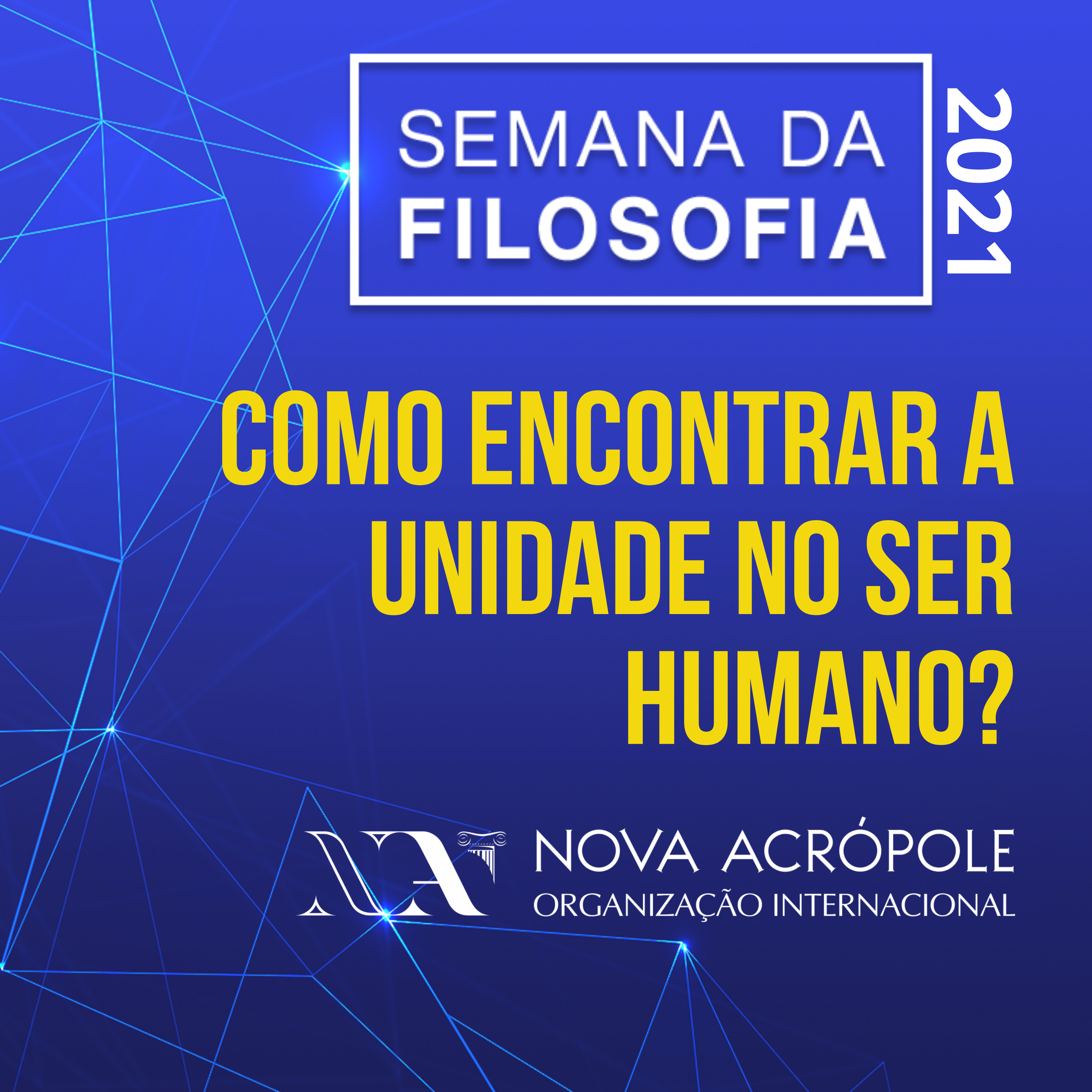 Logomarca do Como encontrar a Unidade no Ser Humano - Semana da Filosofia 2021